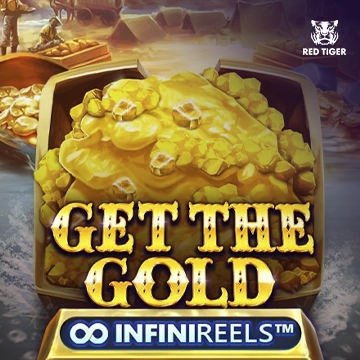 Redtiger : Get The Gold InfiniReels - PLACEBET138
